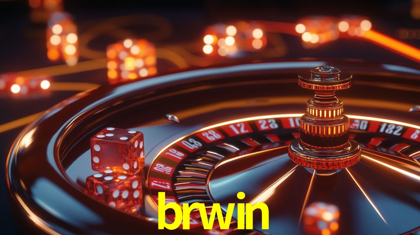 brwin